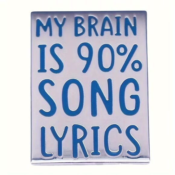 My Brain is 90% Song Lyrics Collectible Enamel Pin NEW! 122A6 - Picture 5 of 6